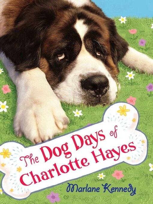 Title details for The Dog Days of Charlotte Hayes by Marlane Kennedy - Available